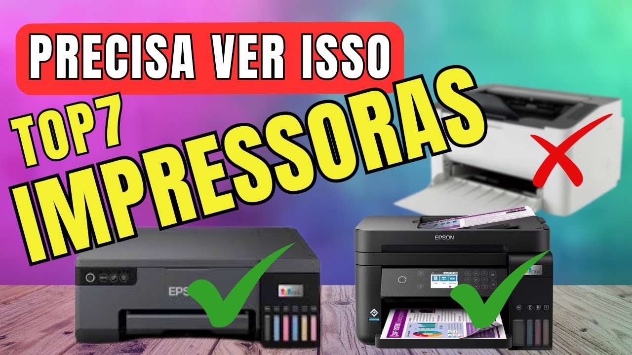 MELHORES impressoras 2026!!  TOP 7 melhores impressoras custo beneficio para comprar!