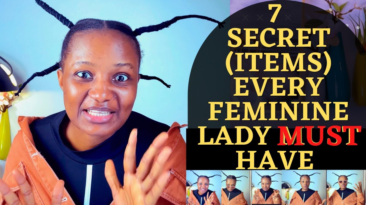 7 SECRET THINGS every FEMININE LADY must Have to Level up her BEAUTY & CLASSY Game!