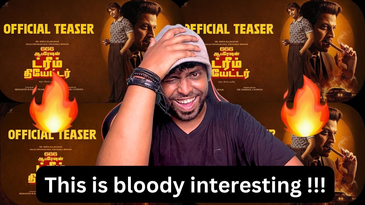 666 Operation Dream Theatre Teaser Reaction | #shivarajkumar #DaaliDhananjaya | Mr Earphones