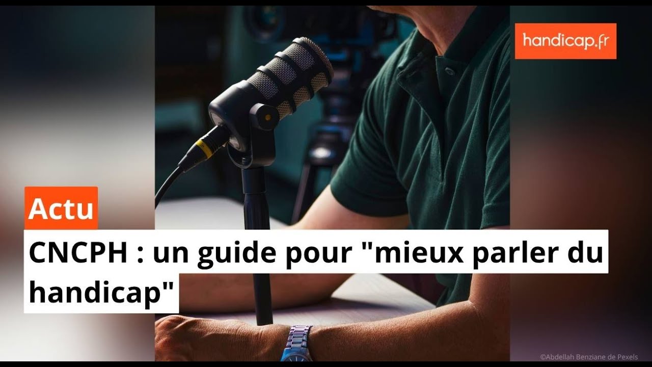 CNCPH : un guide pour 