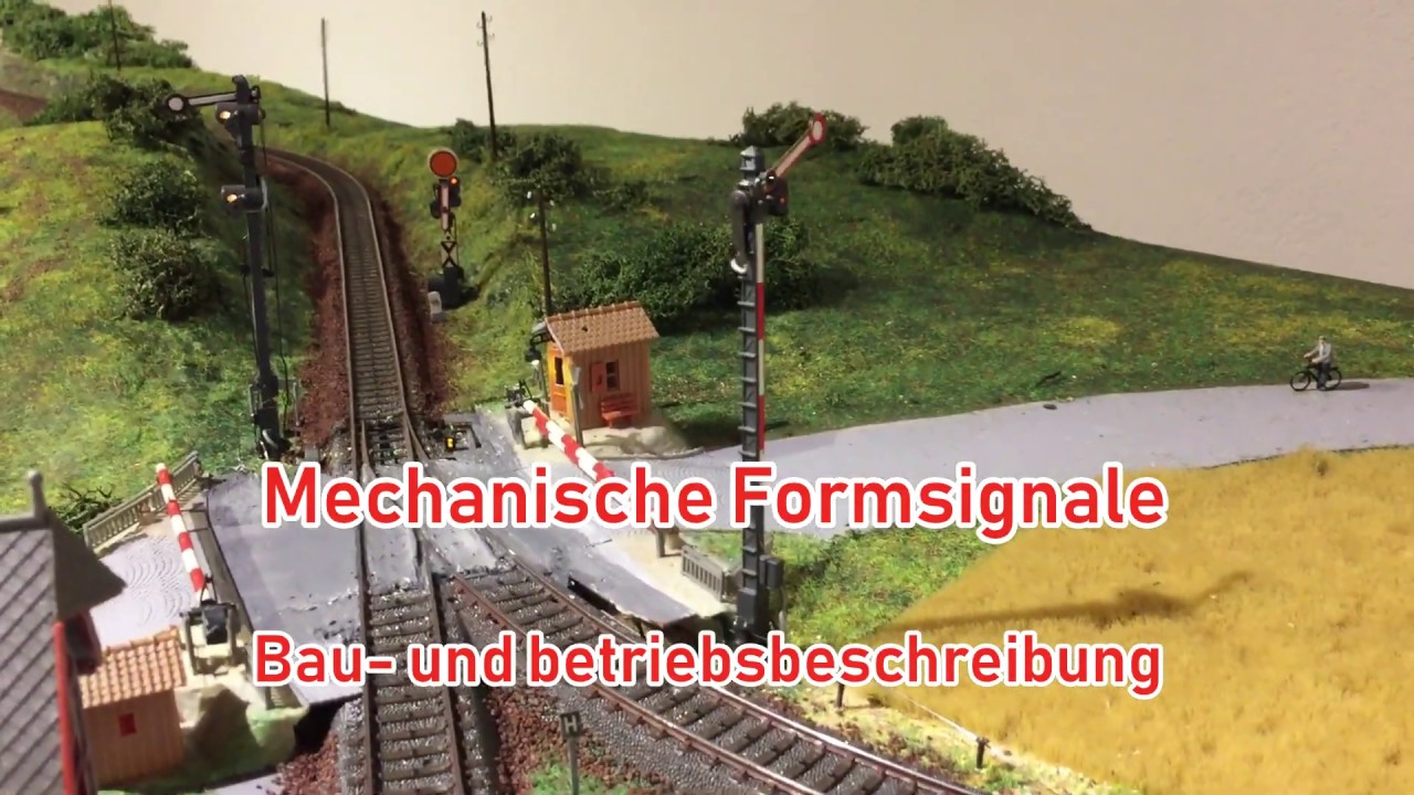 Mechanische Formsignale - Bau- und Betriebsbescheribung