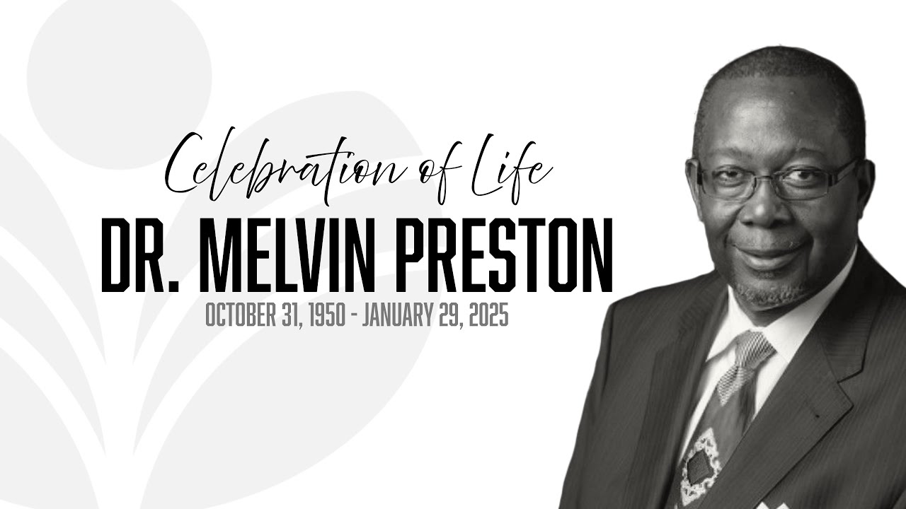 Dr. Melvin Preston Funeral | Atlanta Berean | February 23, 2025