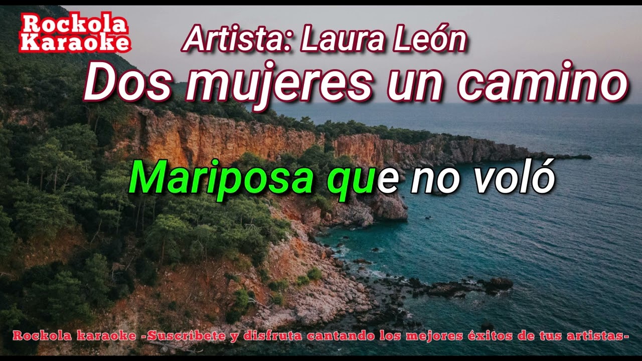 Dos mujeres un camino (Karaoke)