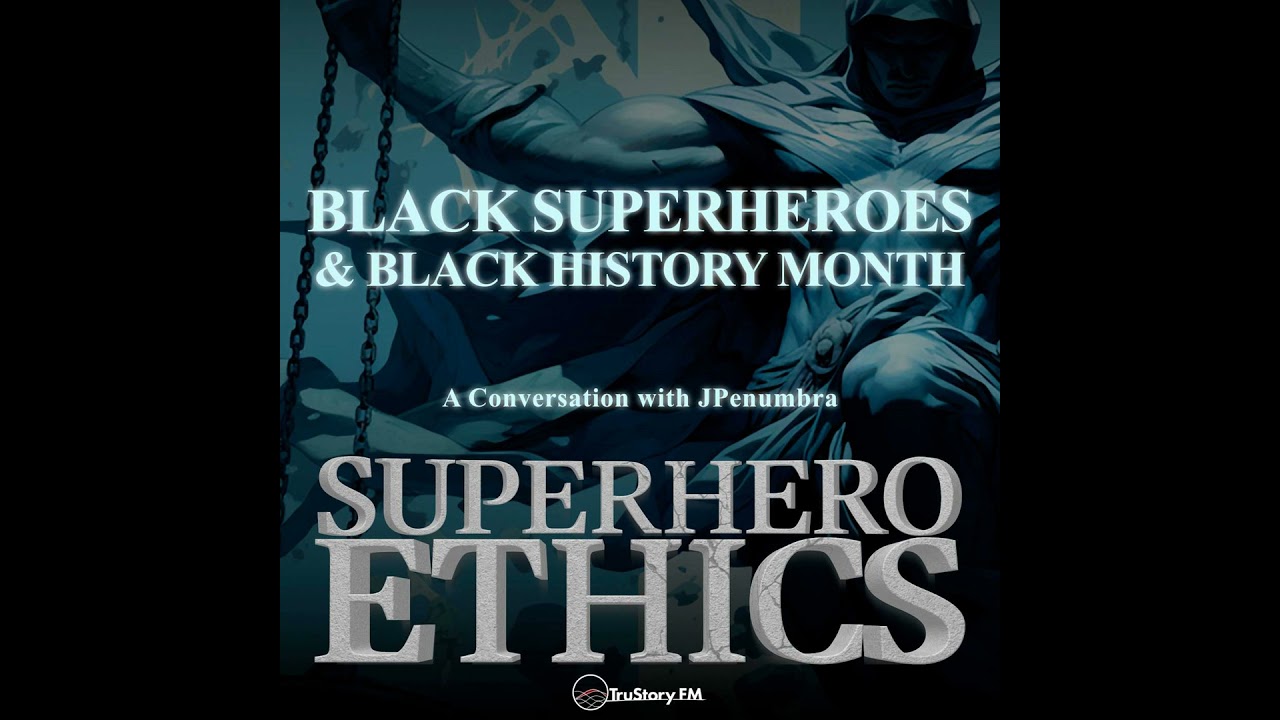 Black Superheroes & Black History Month