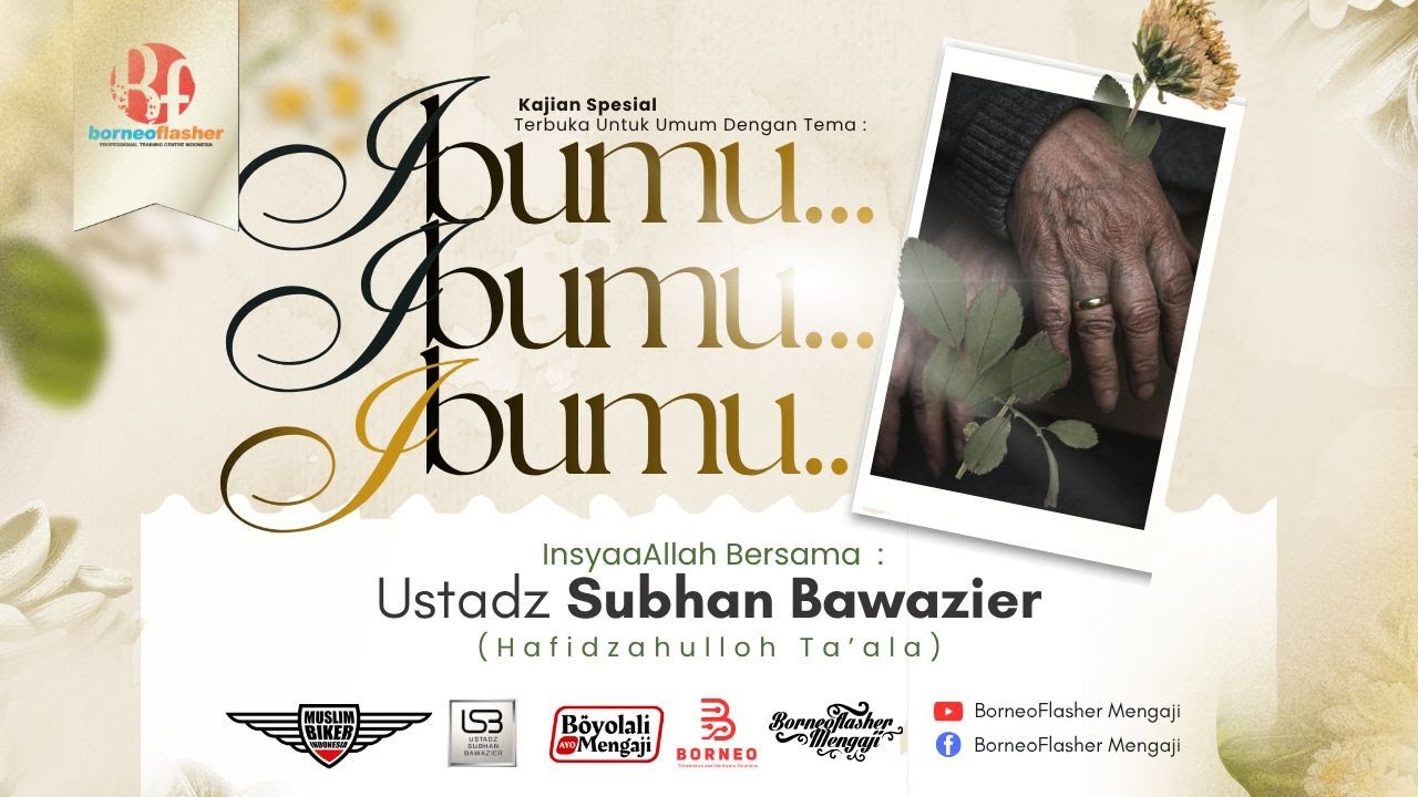 Ibumu.. Ibumu.. Ibumu.. | Ustadz Subhan Bawazier