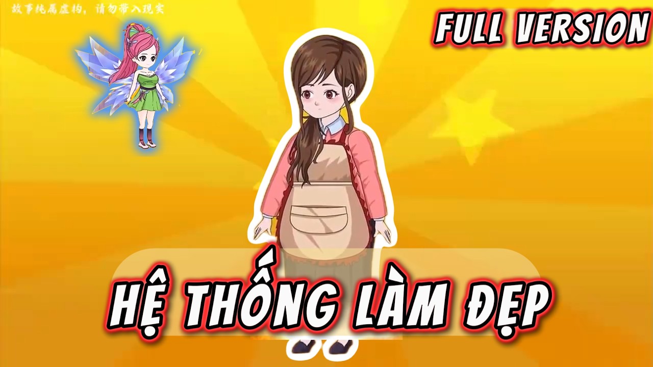 Thức Tỉnh Hệ Thống Làm Đẹp | Hoạt Hình VietSub