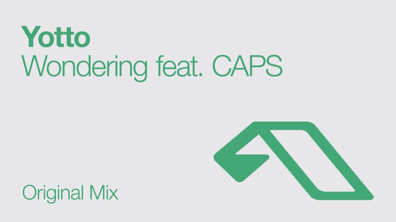 Yotto - Wondering feat. CAPS
