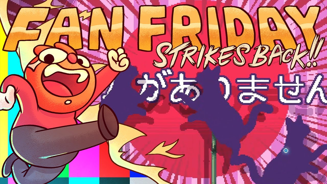 There Is No Game: Wrong Dimension | Fan Friday Strikes Back!!