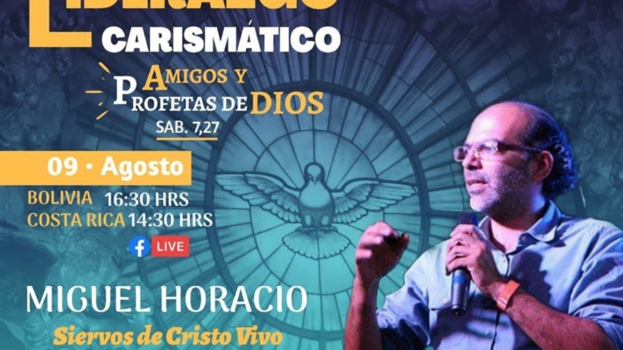 En Vivo - día 4 - Miguel Horacio Mercado - Seminario de Liderazgo Carismático - CLAUSURA