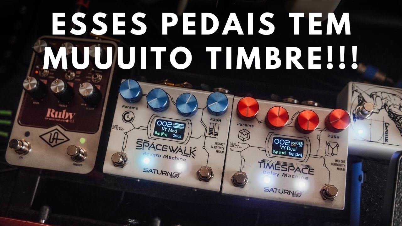 TimeSpace + SpaceWalk - ESSE PEDAIS DA SATURNO TEM MUUUITO SOM!