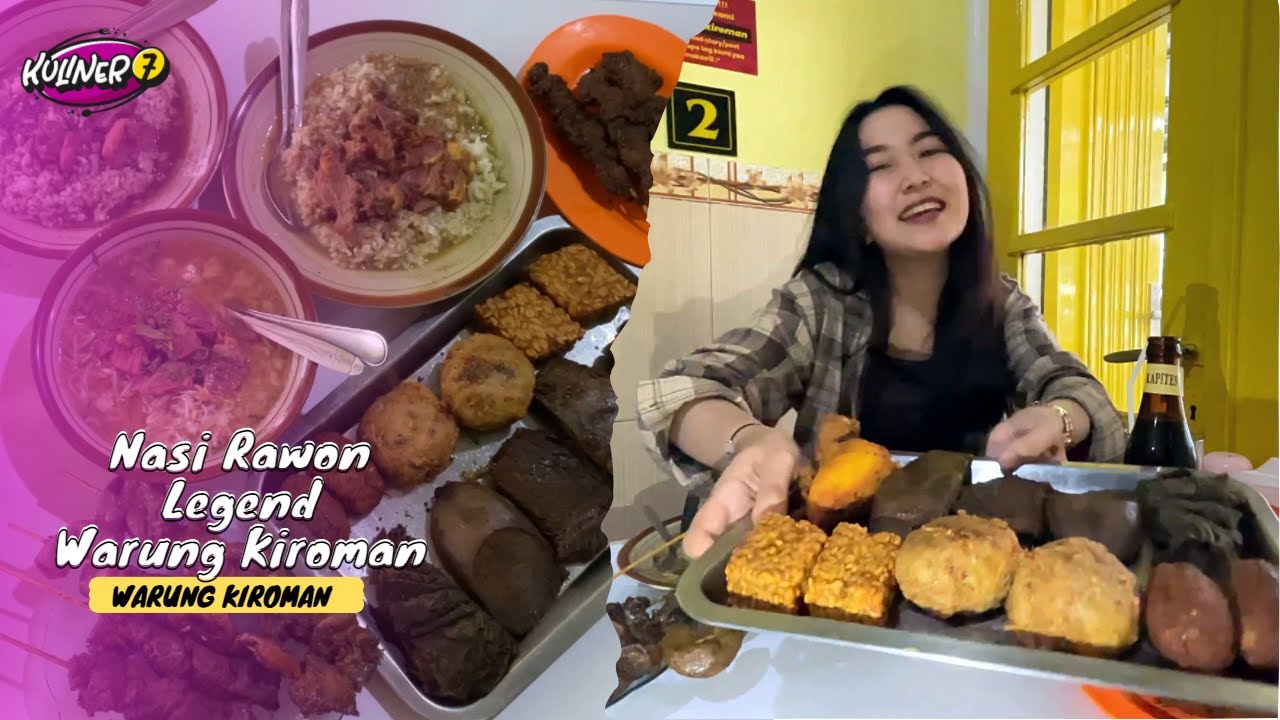 KULNER MALANG - WARUNG KIROMAN LEGEND - WARUNG KIROMAN
