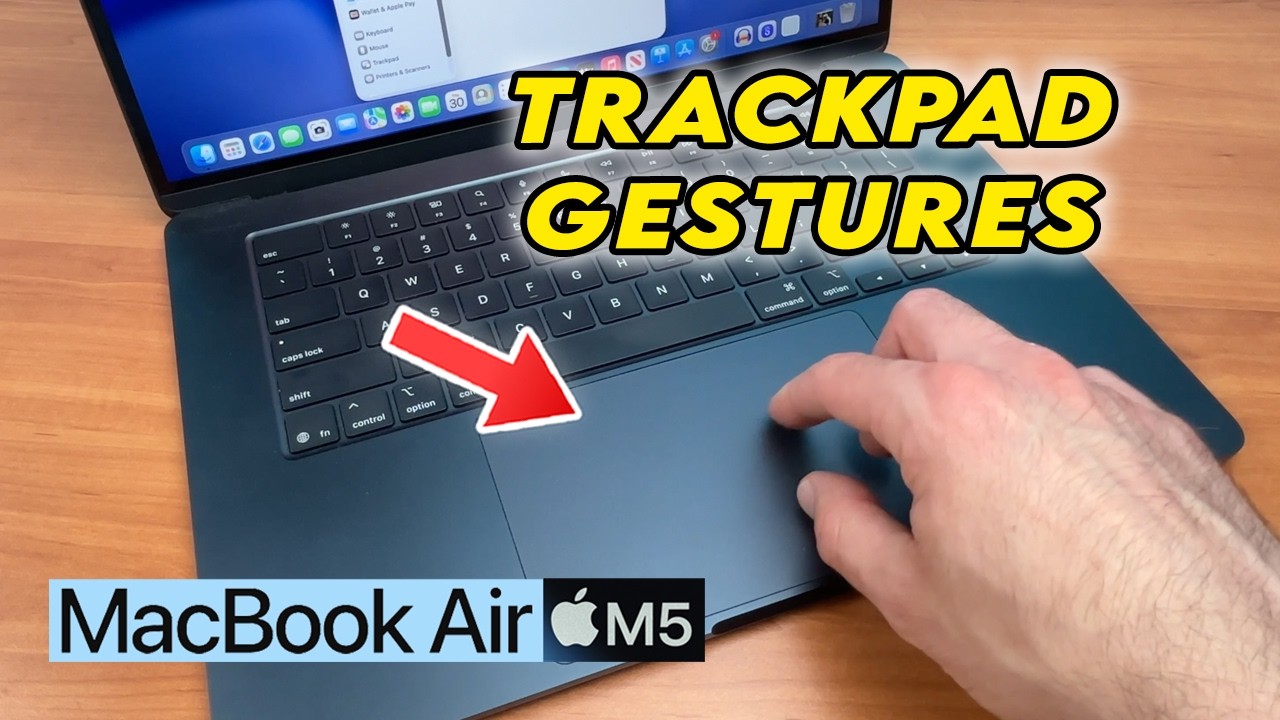 MacBook Air M5: объяснение жестов на трекпаде