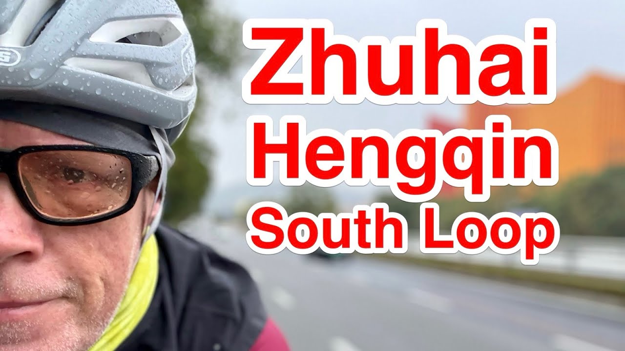 Cycling Zhuhai - Hengqin South Loop