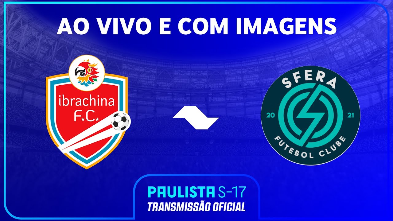 JOGO COMPLETO: IBRACHINA X SFERA | FINAL | PAULISTA SUB-17 SICREDI 2025