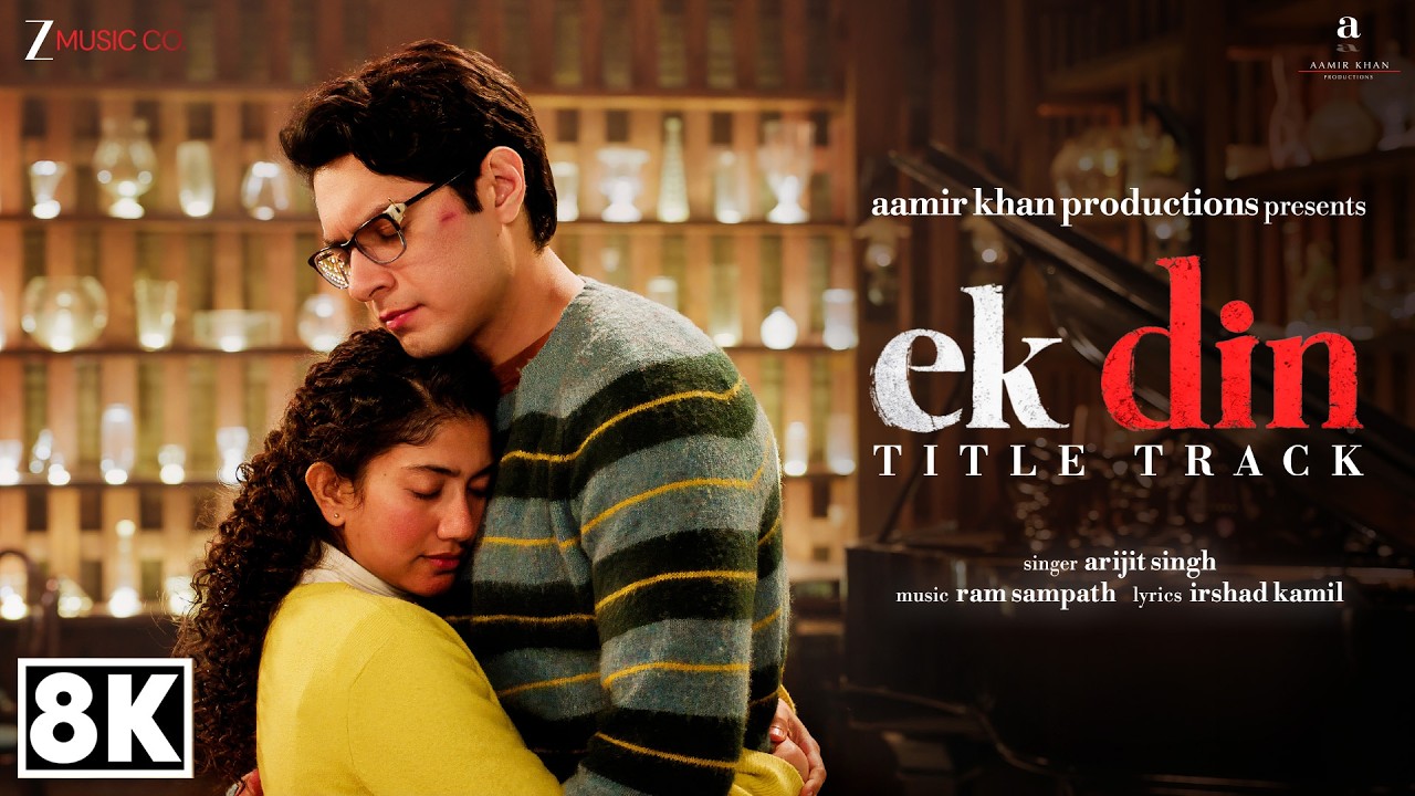 Arijit Singh x Aamir Khan | 𝗘𝗸 𝗗𝗶𝗻 – 𝗧𝗶𝘁𝗹𝗲 𝗧𝗿𝗮𝗰𝗸 | Sai Pallavi, Junaid Khan | Ram Sampath, Irshad K