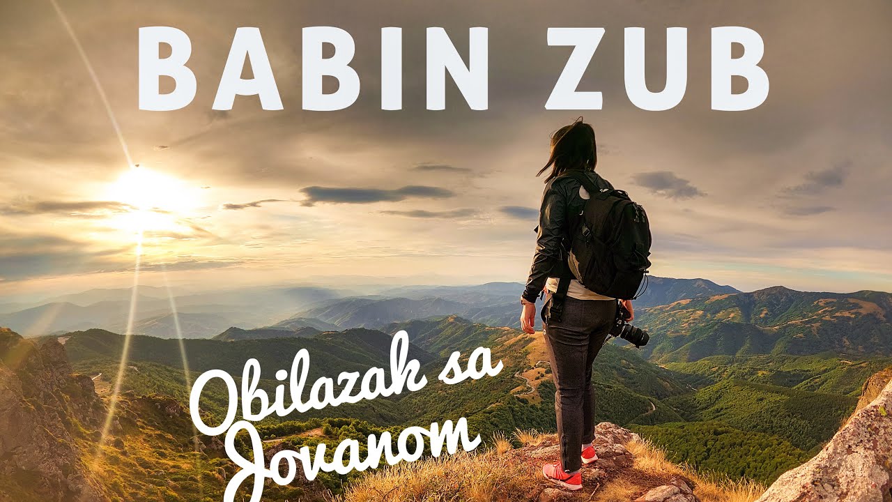 BABIN ZUB /Stara Planina I deo/ - Obilazak sa Jovanom