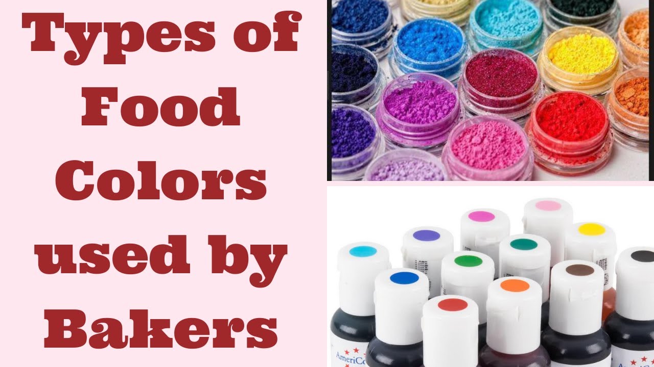 Types of Food Colors used by Bakers | Food colors used in Cakes & Pastries