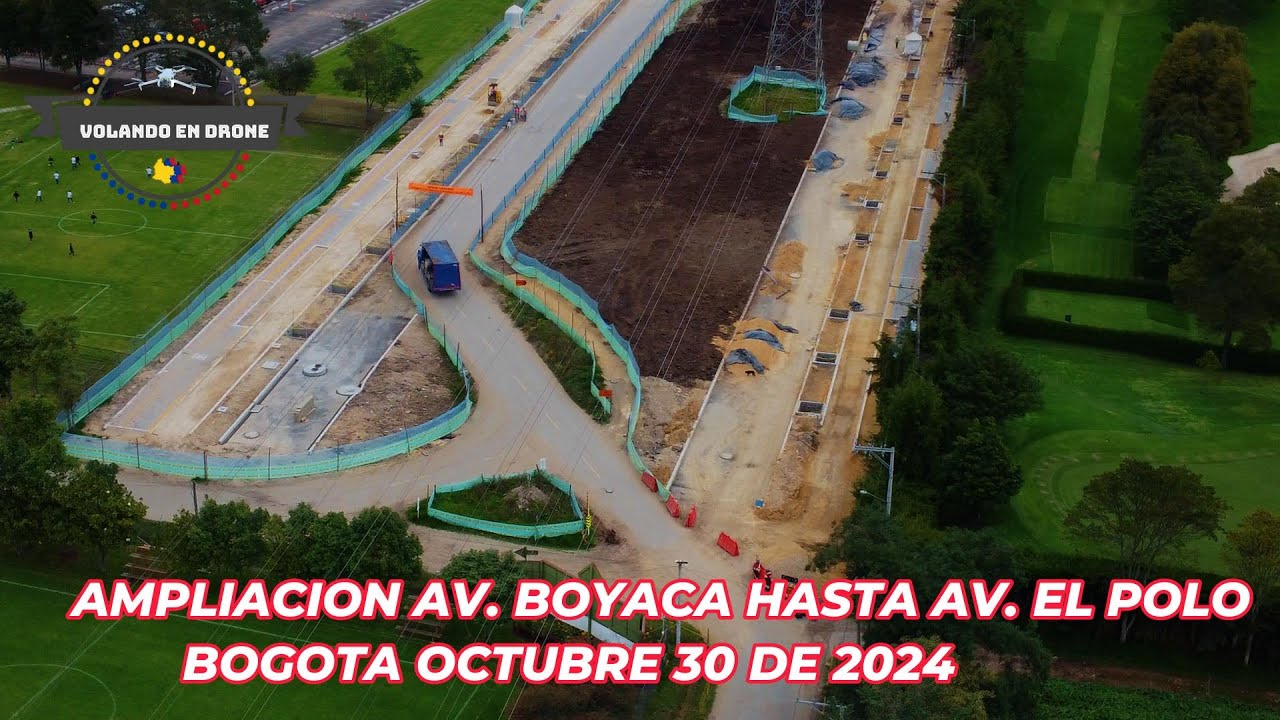 VOLANDO EN DRONE 4K - AMPLIACION AV  BOYACA HASTA AV  EL POLO   BOGOTA OCT 30 DE 2024 1