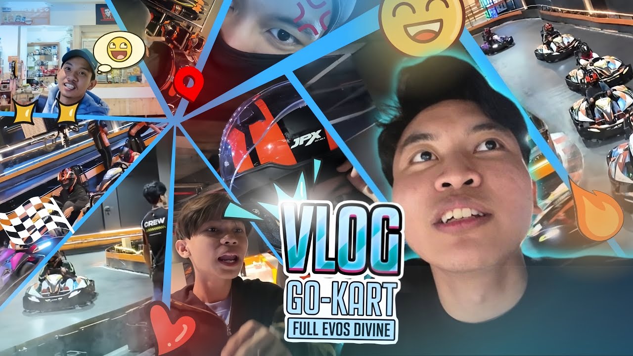 VLOG | DIVINE KOMPE MAIN GO-KART #StreetVlog