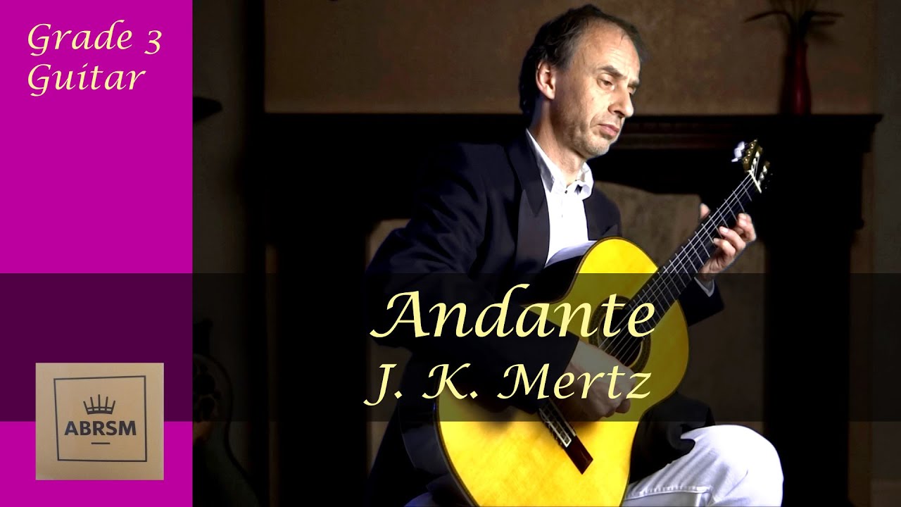 Mertz: Andante | ABRSM Guitar Grade 3