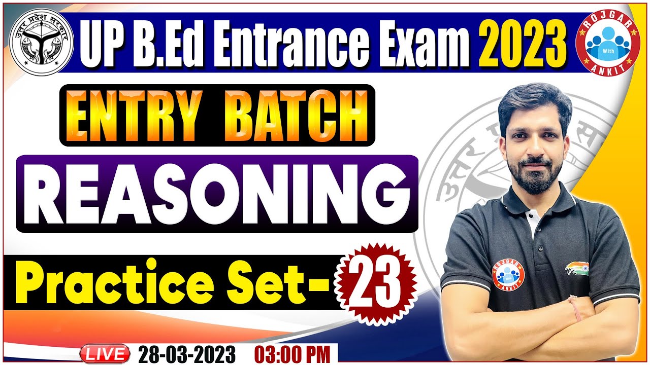 UP B.Ed Entrance Exam 2023 | Reasoning Practice Set | Reasoning Questions By Sandeep Sir
