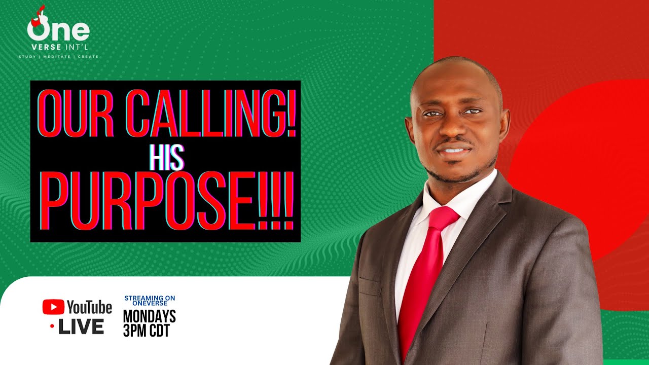 Our Calling 2 Timothy 1 vs 9 Oneverse Week 10 March 2025