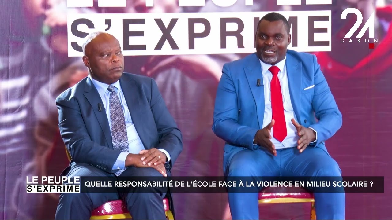 🔴 𝙇𝙀 𝙋𝙀𝙐𝙋𝙇𝙀 𝙎'𝙀𝙓𝙋𝙍𝙄𝙈𝙀 🇬🇦 : QUELLE RESPONSABILIT&Eacute; DE L'&Eacute;COLE FACE &Agrave; LA VIOLENCE EN MILIEU SCOLAIRE