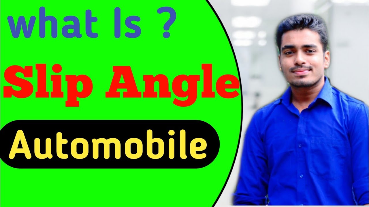 { स्लिप एंगल } Slip Angle Automobile || Cornering Force in Automobile | Cornering Force Calculation