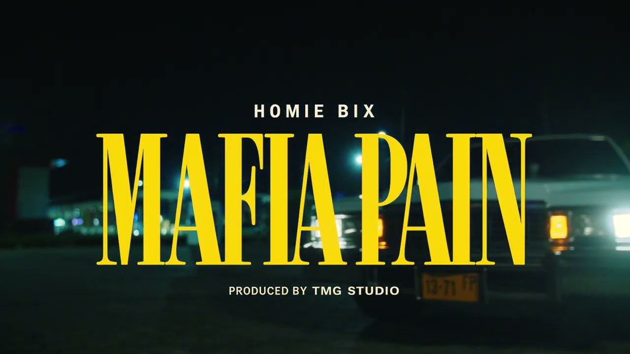 Homie Bix - Mafia Pain (Official Music Video)