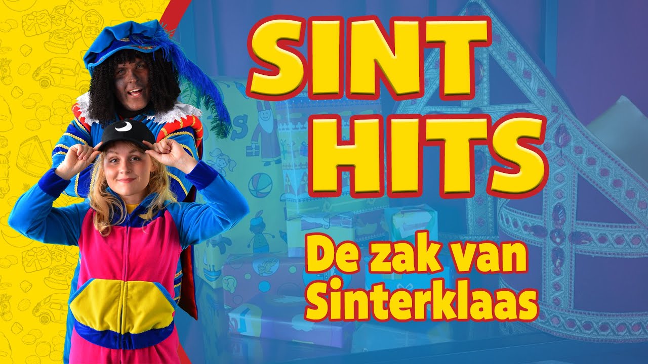De zak van Sinterklaas | SINT HITS