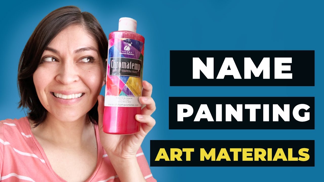 Name Painting Art Materials &mdash; What to use for Letter Brush Art
