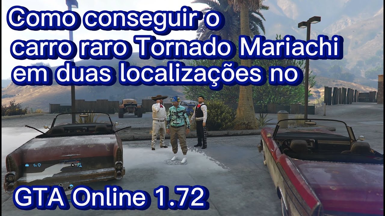 💥Como conseguir o carro raro💥 Tornado Mariachi no GTA Online em duas localizações💥