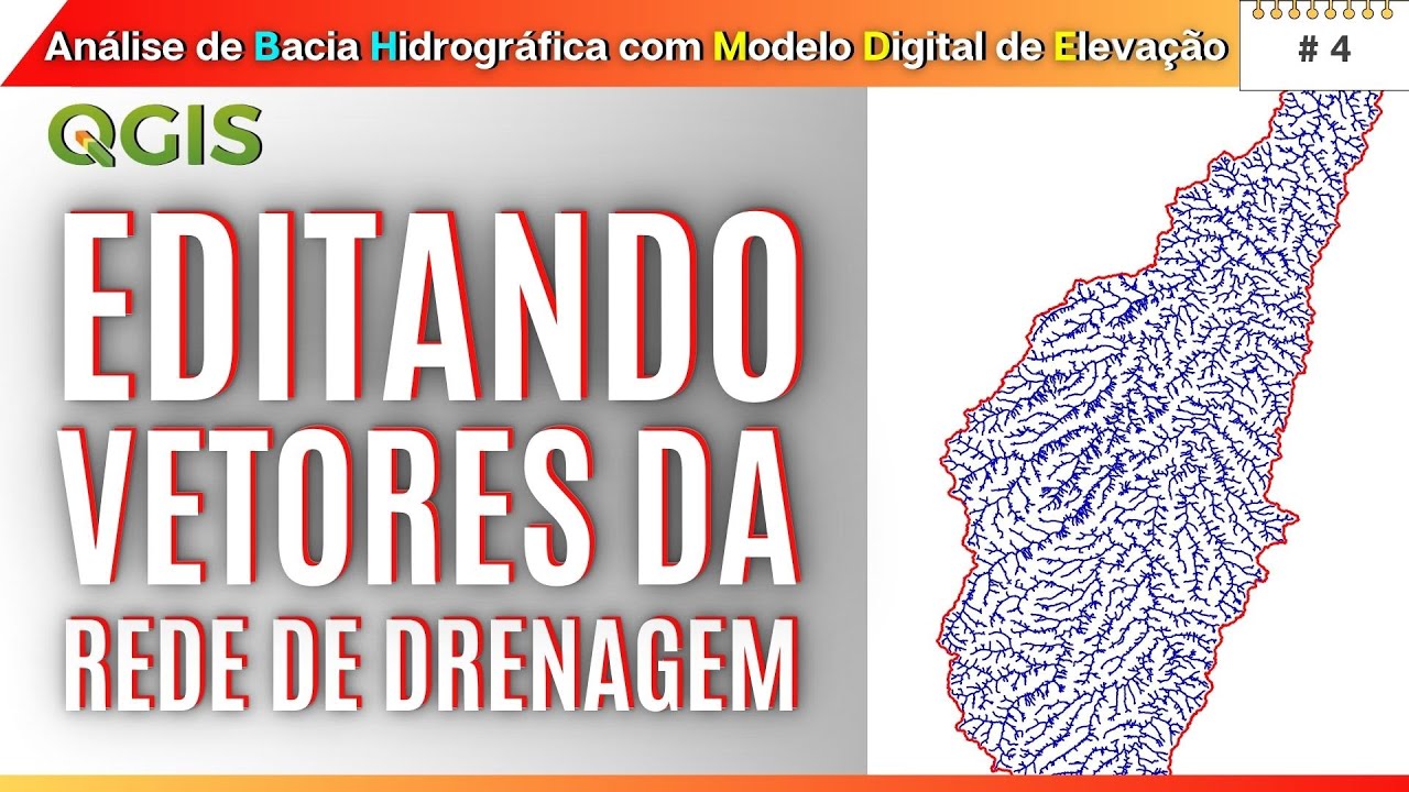 Editando Vetores da rede de drenagem