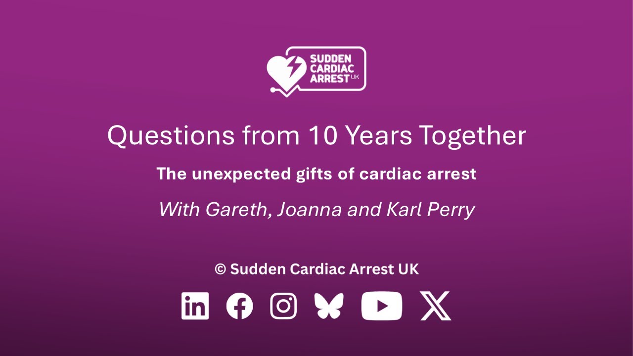 Questions from 10 Years Together : The unexpected gifts of Cardiac Arrest