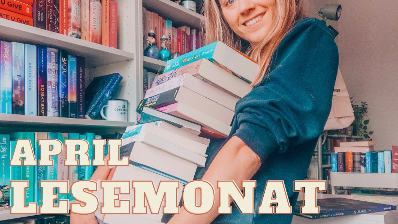 LESEMONAT April 📚 | 19 Bücher | Lese-Highlights | Bookaholicgroup