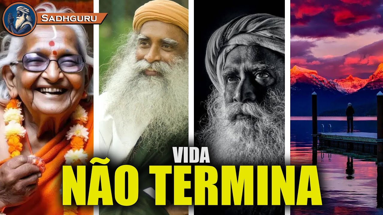 Sadhguru, O que existe além da vida física