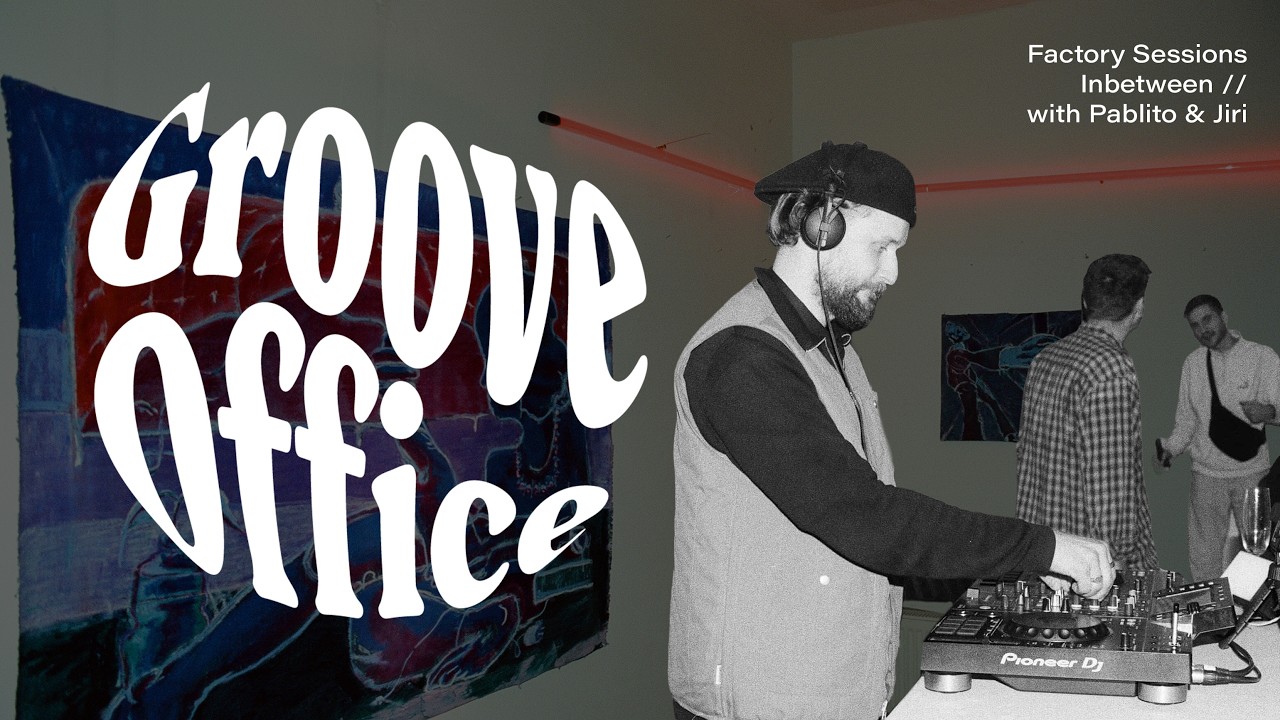 Groove Office | Factory Sessions | Inbetween | Techno between Paintings | Pablito feat. Jiri