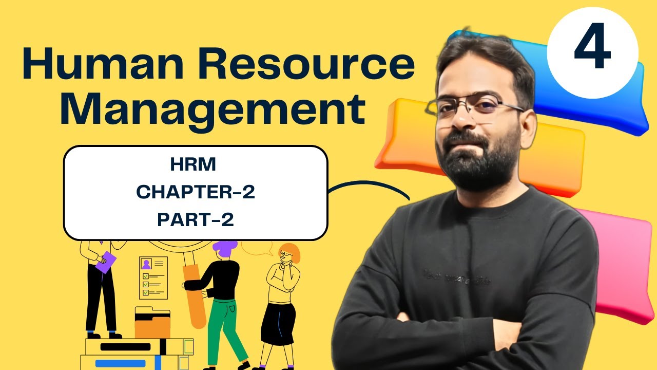 HRM Chapter-2 | Human Resource Management | BCom/BBA