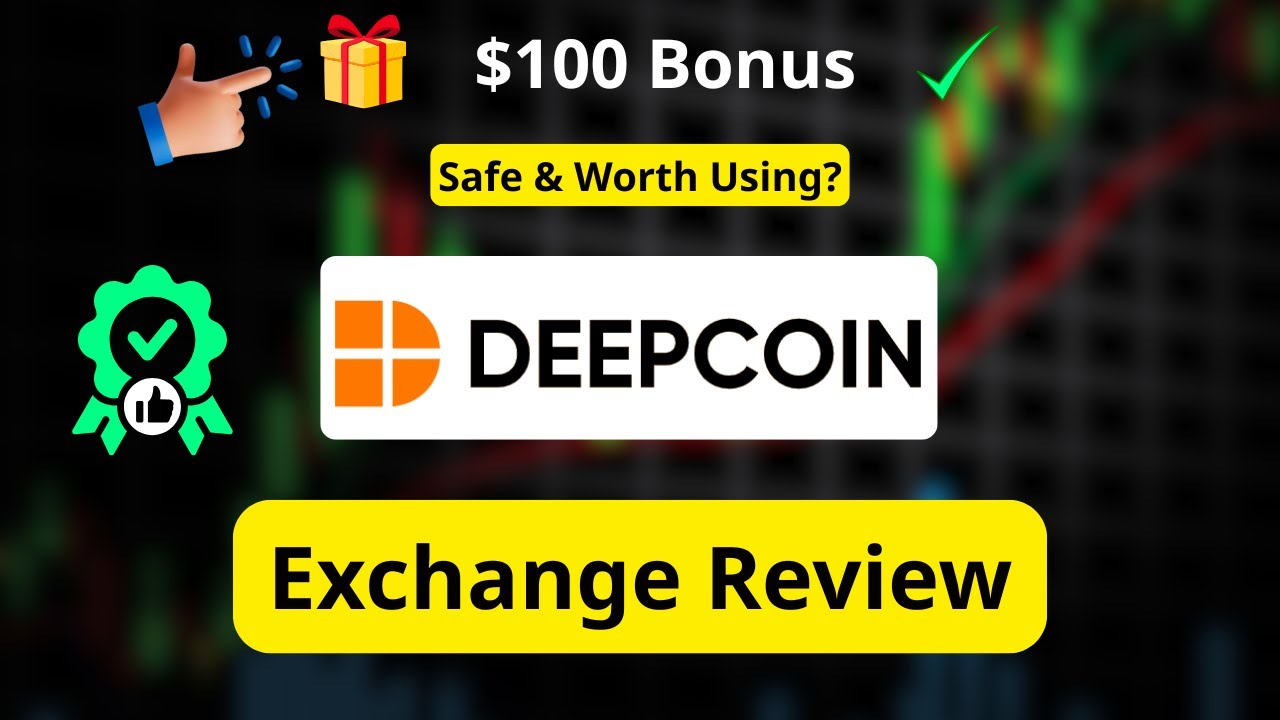 Обзор Deepcoin: безопасен ли Deepcoin и стоит ли его использовать? + Как получить бонус в размере...