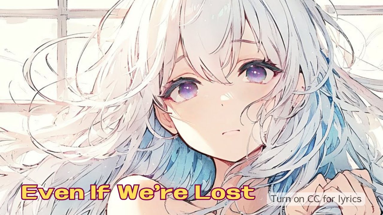 Even If We're Lost｜VIALEA (English J-POP) — The Hope You Find When You Feel Lost