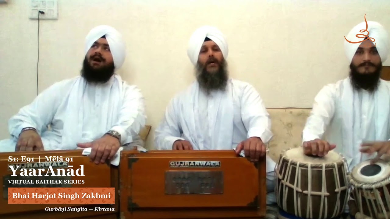 YaarAnād Virtual Baiṭhak Series Mēlā S1: E91 with Bhai Harjot Singh Zakhmi