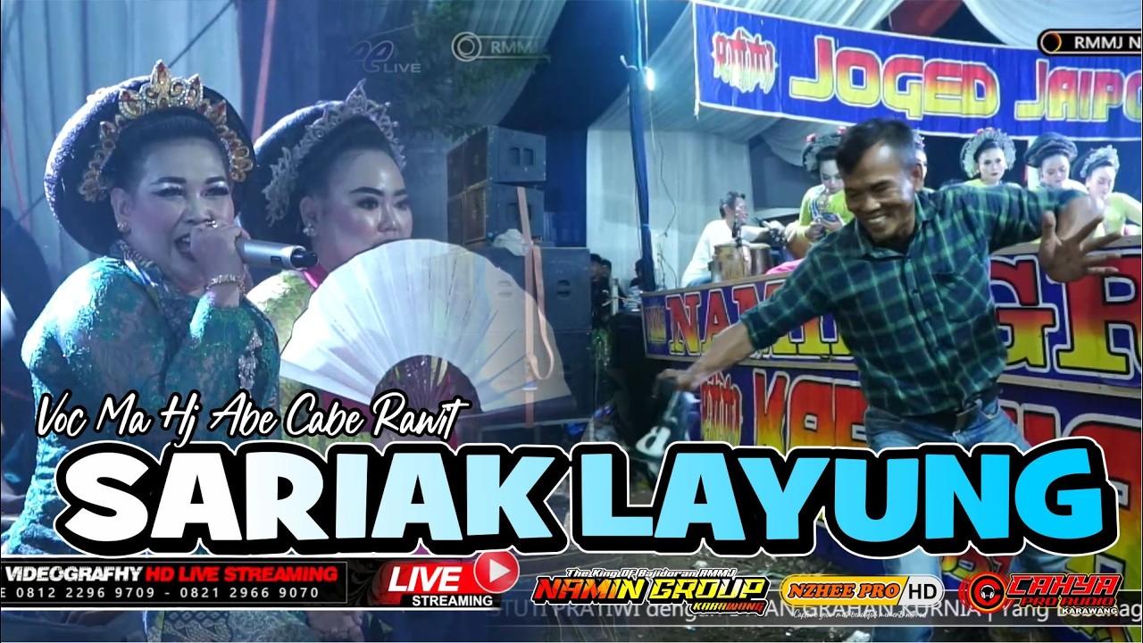 SARIAK LAYUNG | VOC MA HJ ABE CABE RAWIT JAIPONGAN BAJIDORAN RMMJ NAMIN GROUP TERBARU 2026