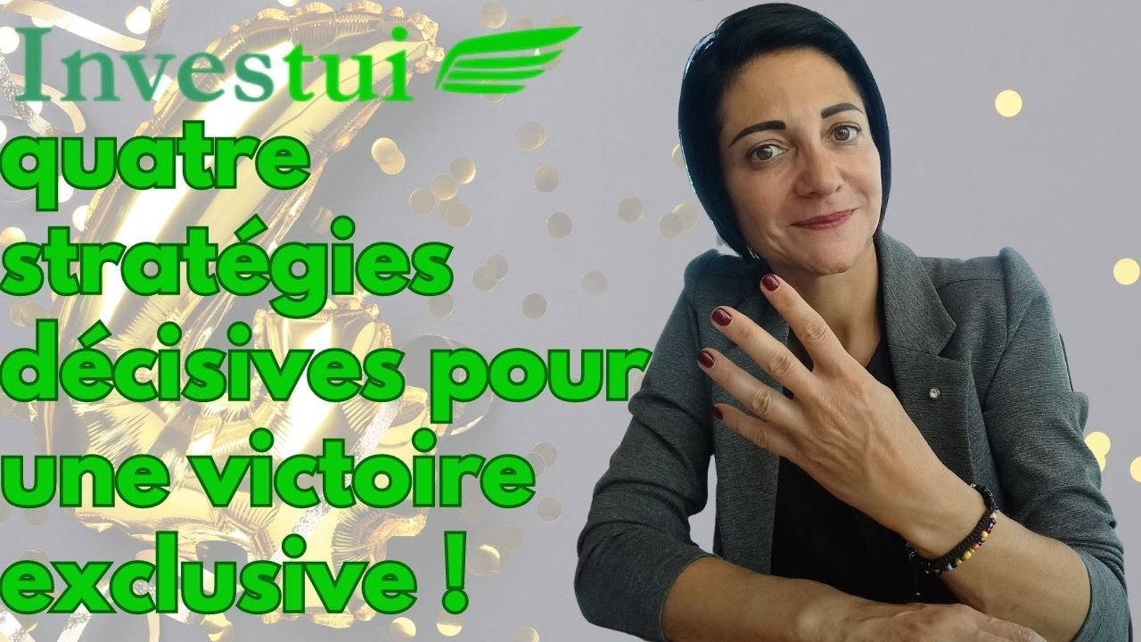 📈 Investui, quatre strat&eacute;gies d&eacute;cisives pour un rendement exclusif ! | Investui🍀
