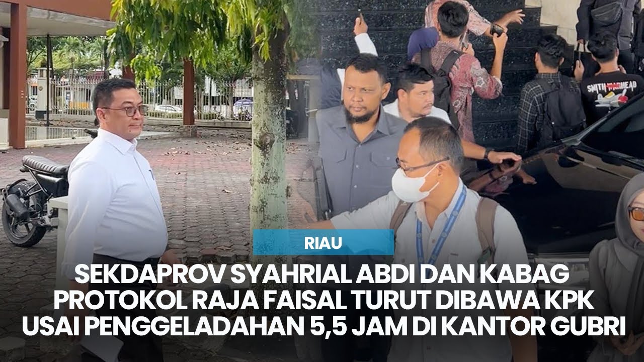 Sekdaprov Riau dan Kabag Protokol Turut Dibawa KPK Usai Penggeledahan 5,5 Jam di Kantor Gubri