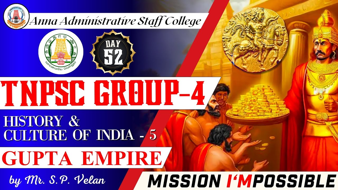 MISSION I'MPOSSIBLE | Day 52 | History | Gupta Empire | Group 4 | Mr. S.P. Velan