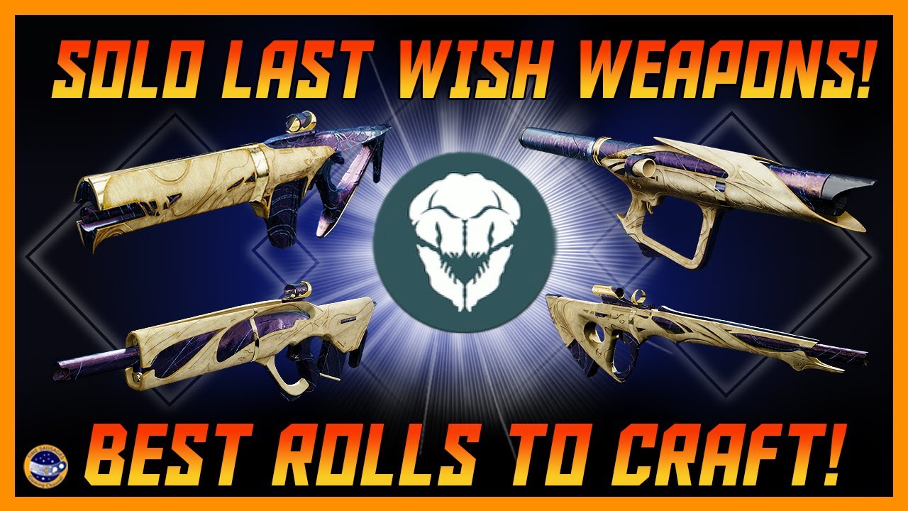 SOLO Players! Here Are The Most Popular Rolls To Craft For The Last Wish Raid Weapons From Mara!