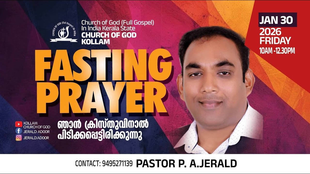 ✨ Fasting Prayer LIVE | Church of God Kollam | Pr. P. A. Jerald | Spirit-Filled Worship