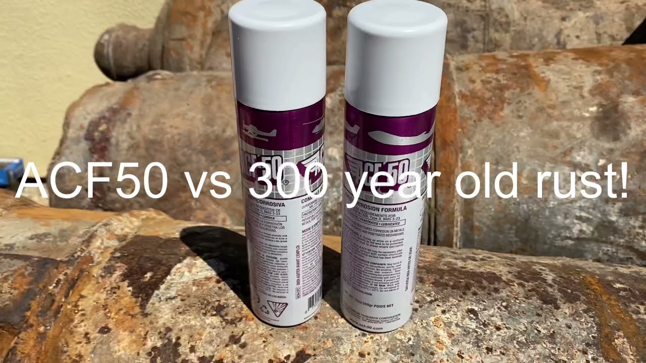 Специальное предложение для 50 подписчиков!! Может ли ACF50 инертизировать ржавчину из пушек 300-летней давности?