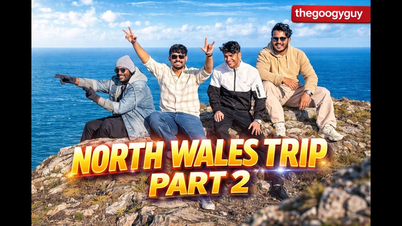 A TRIP TO NORTH WALES, UK PART 2 | ENGLISH❤️| @TheGoofyGuy-x7i |#youtubevideo  .