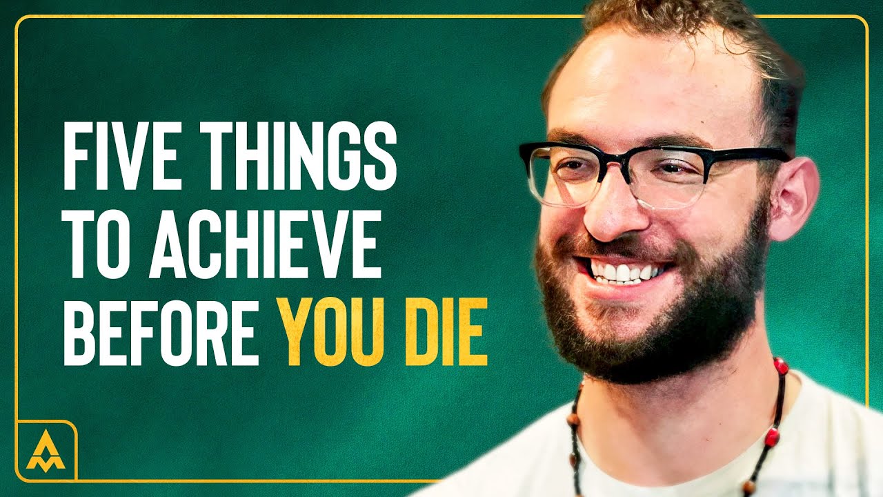 5 Things to Achieve Before You Die with Erick Godsey
